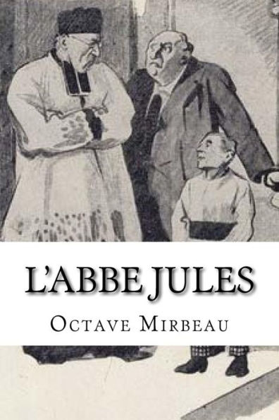 L'Abbe Jules (French Edition)