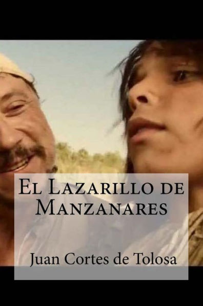 El Lazarillo De Manzanares (Spanish Edition) - 9781533230775