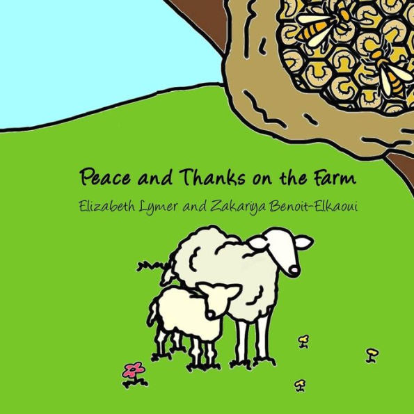 Peace And Thanks On The Farm