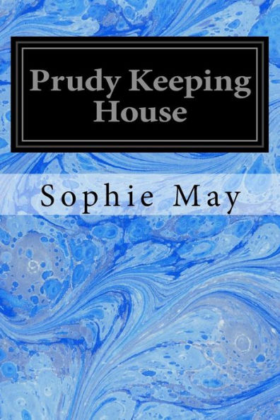 Prudy Keeping House - 9781533253446