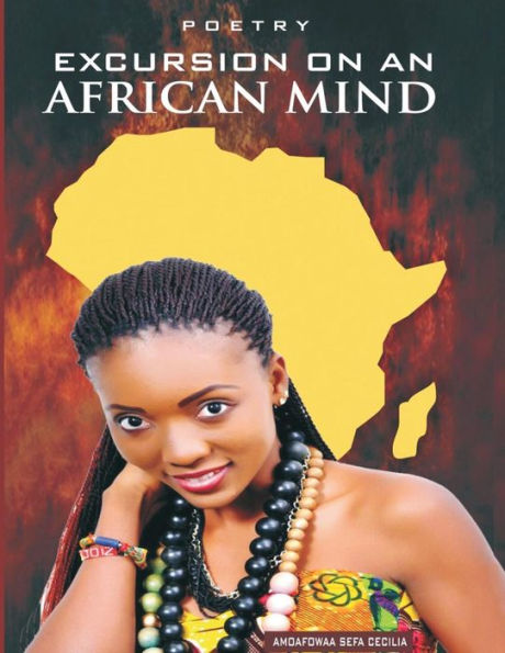 Poetry Excursion On An African Mind