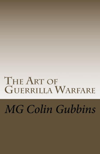 The Art Of Guerrilla Warfare
