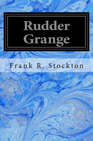 Rudder Grange - 9781533271198