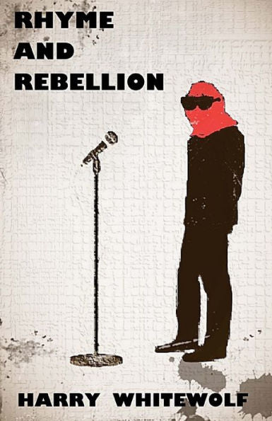 Rhyme And Rebellion