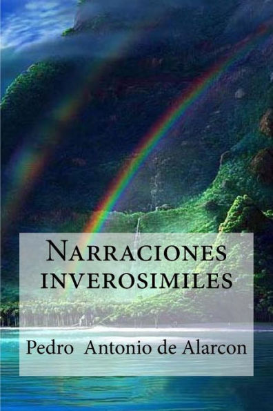 Narraciones Inverosimiles (Spanish Edition) - 9781533301116