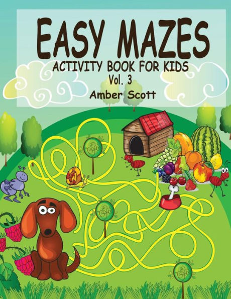 Easy Mazes Activity Book For Kids - Vol. 3 (Kids Fun Activity Books Series)