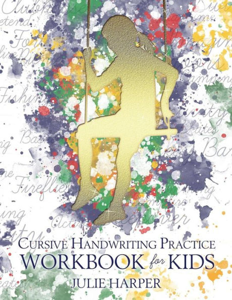 Cursive Handwriting Practice Workbook For Kids