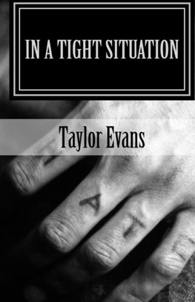 In A Tight Situation