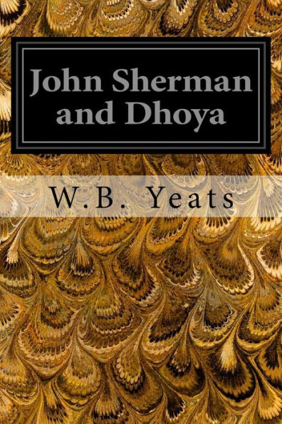 John Sherman And Dhoya