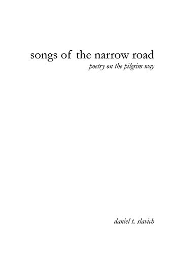 Songs Of The Narrow Road: Consecrated Verse