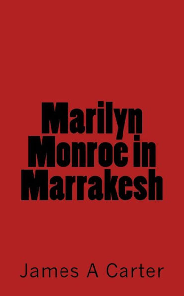 Marilyn Monroe In Marrakesh