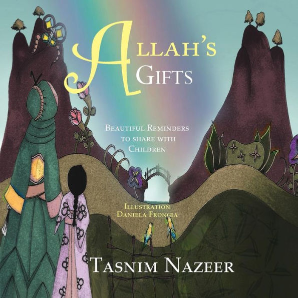 Allah's Gifts