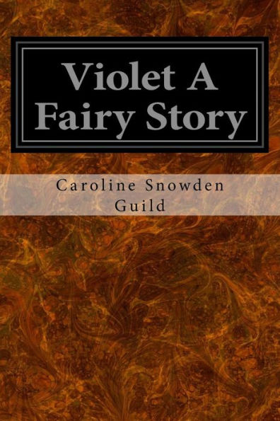Violet A Fairy Story