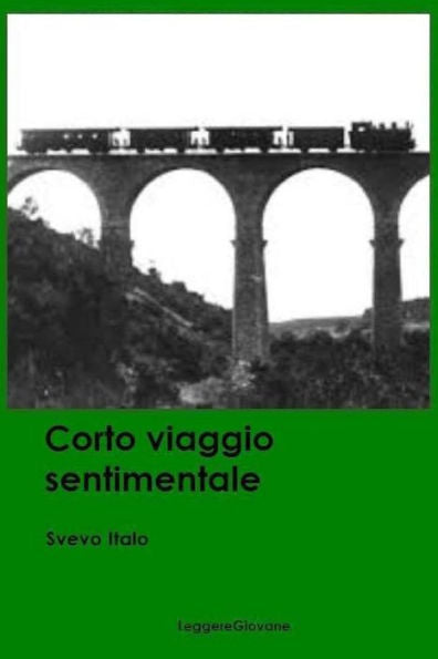 Corto Viaggio Sentimentale (Italian Edition)