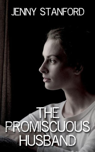 The Promiscuous Husband