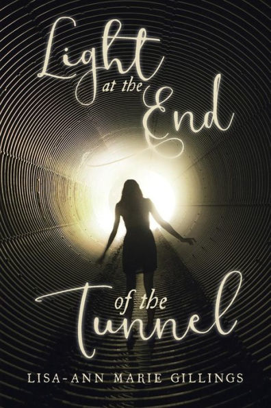 Light At The End Of The Tunnel - 9781533374462