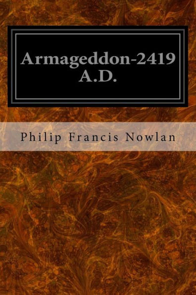 Armageddon-2419 A.D. - 9781533375476