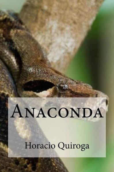 Anaconda (Spanish Edition) - 9781533375902