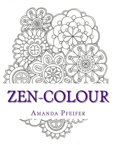 Zencolour: Colouring Book For Adults