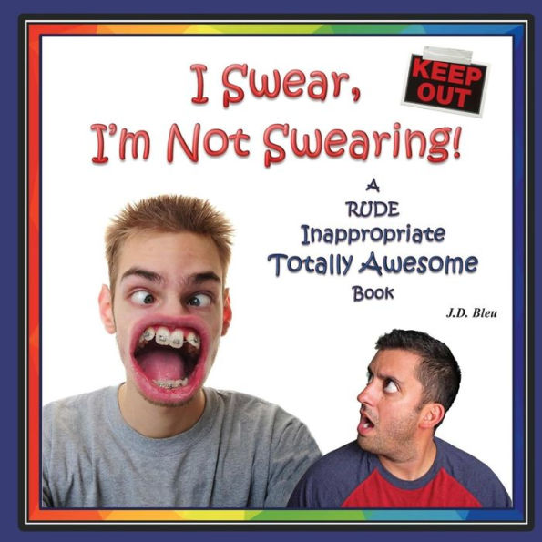 I Swear, I'M Not Swearing