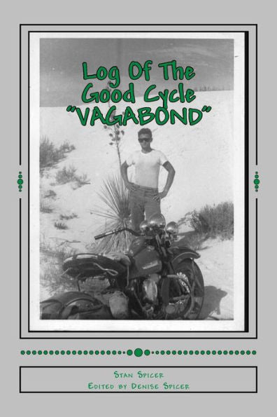 Log Of The Good Cycle "Vagabond"