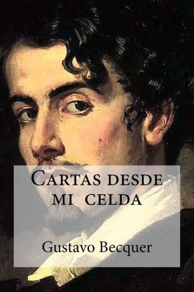 Cartas Desde Mi Celda (Spanish Edition) - 9781533391032