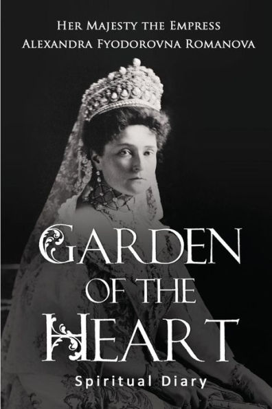 Garden Of The Heart: Spiritual Diary