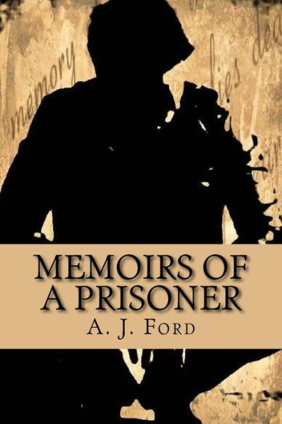 Memoirs Of A Prisoner