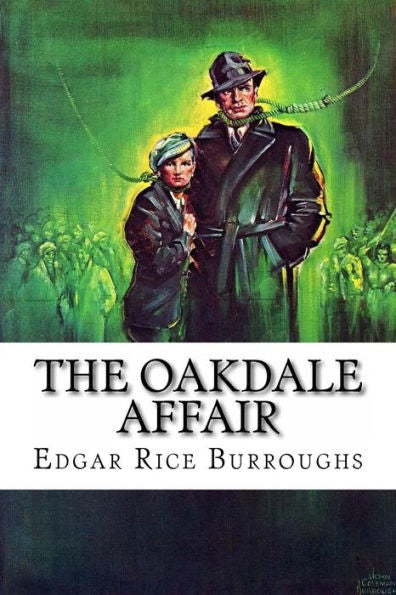 The Oakdale Affair - 9781533413376
