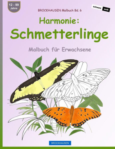 Brockhausen Malbuch Bd. 6 - Harmonie: Schmetterlinge: Malbuch Für Erwachsene (German Edition)