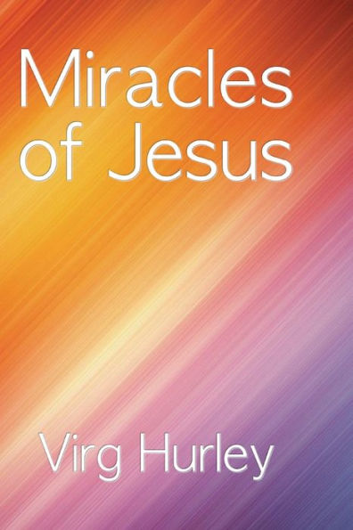Miracles Of Jesus
