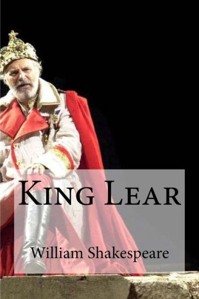 King Lear - 9781533432124