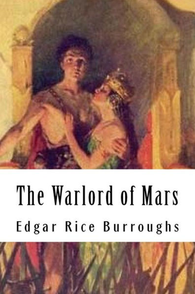 The Warlord Of Mars - 9781533436597