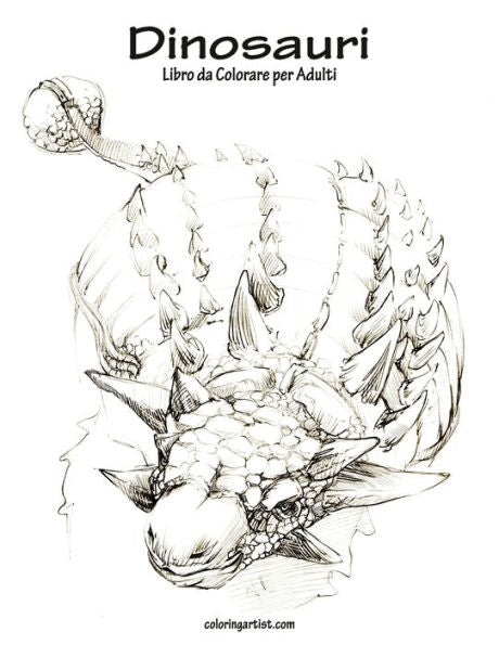 Dinosauri Libro Da Colorare Per Adulti 1 (Italian Edition)