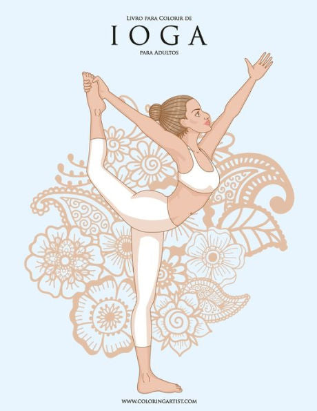 Livro Para Colorir De Ioga Para Adultos 1 (Portuguese Edition)