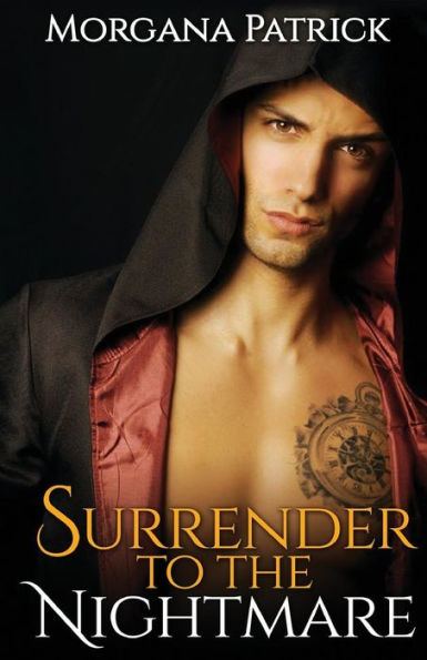 Surrender To The Nightmare: Contemporary New Adult Paranormal Romance (Dark Protector: Legacy Of The Goddess)