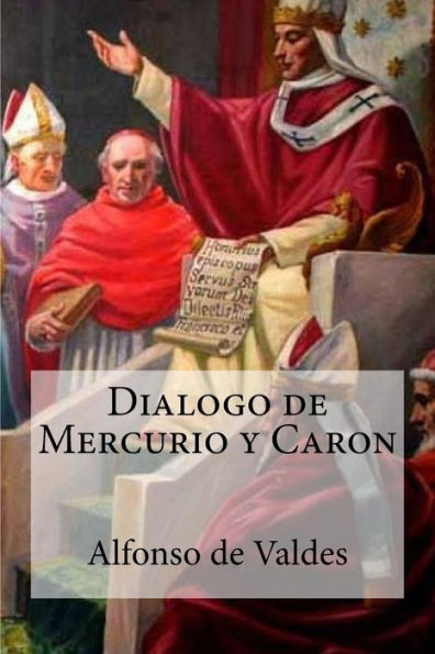 Dialogo De Mercurio Y Caron (Spanish Edition)