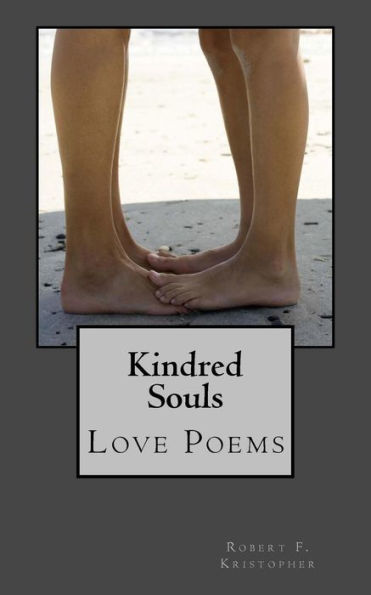 Kindred Souls: Love Poems