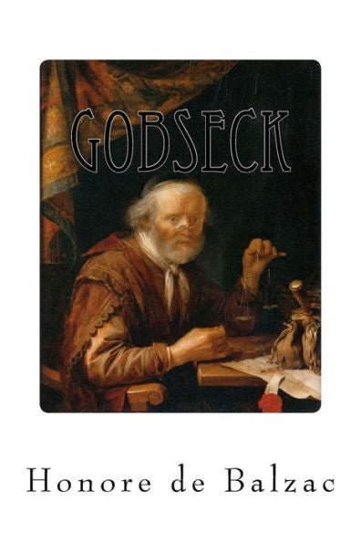 Gobseck (French Edition) - 9781533464231