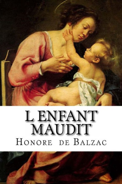 L Enfant Maudit (French Edition)