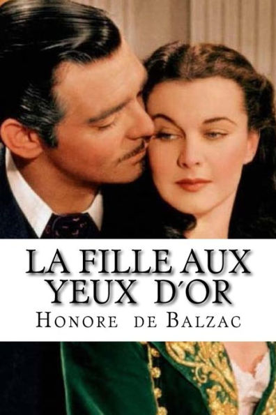 La Fille Aux Yeux D?Or (French Edition)