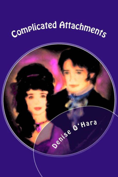 Complicated Attachments: A Pride And Prejudice Variation