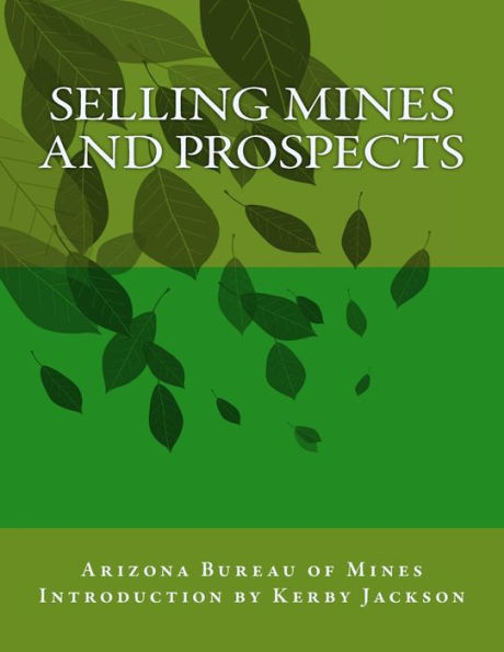Selling Mines And Prospects