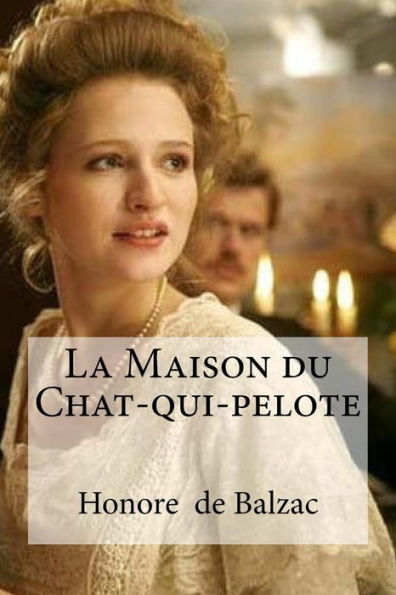 La Maison Du Chat-Qui-Pelote (French Edition) - 9781533479723