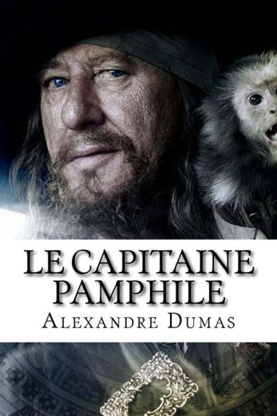 Le Capitaine Pamphile (French Edition) - 9781533486400