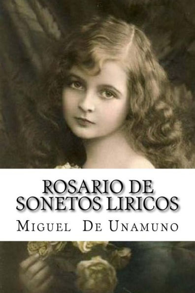 Rosario De Sonetos Liricos (Spanish Edition)