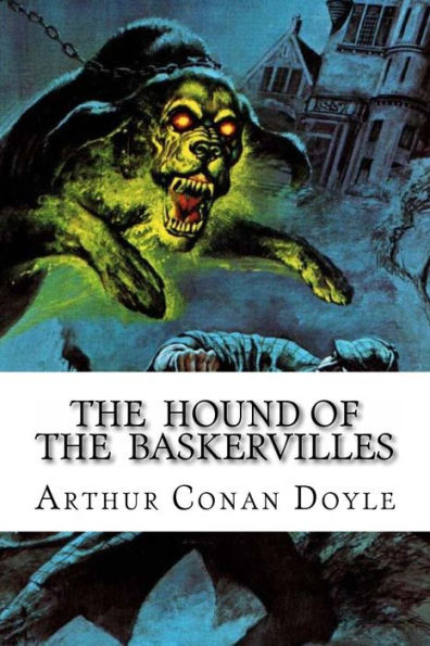 The Hound Of The Baskervilles - 9781533508140