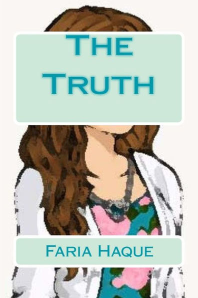 The Truth - 9781533511249