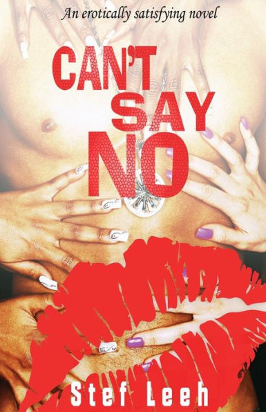 Can't Say No - 9781533513014