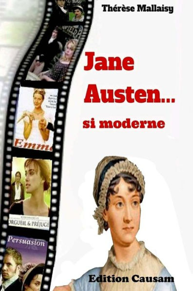 Jane Austen, Si Moderne (French Edition)